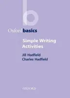 Simple Writing Activities - Hadfield, Jill a Hadfield, Charles
