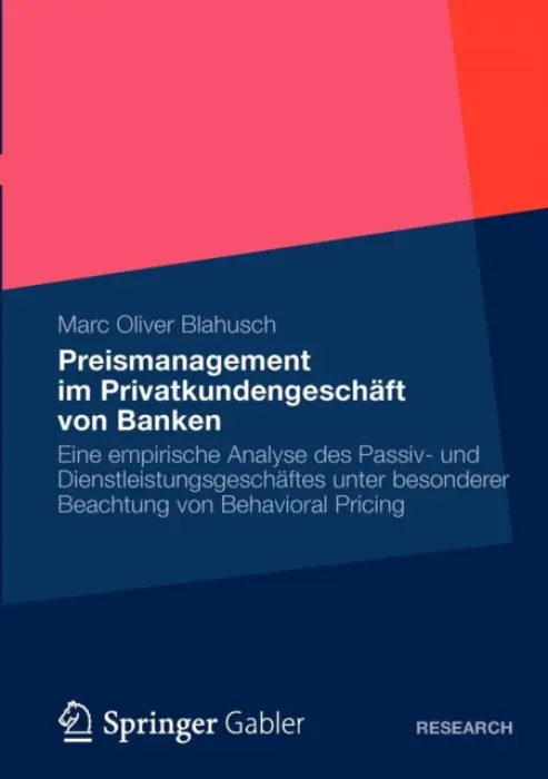 Preismanagement im Privatkundengeschaft von Banken - Blahusch, Marc Oliver