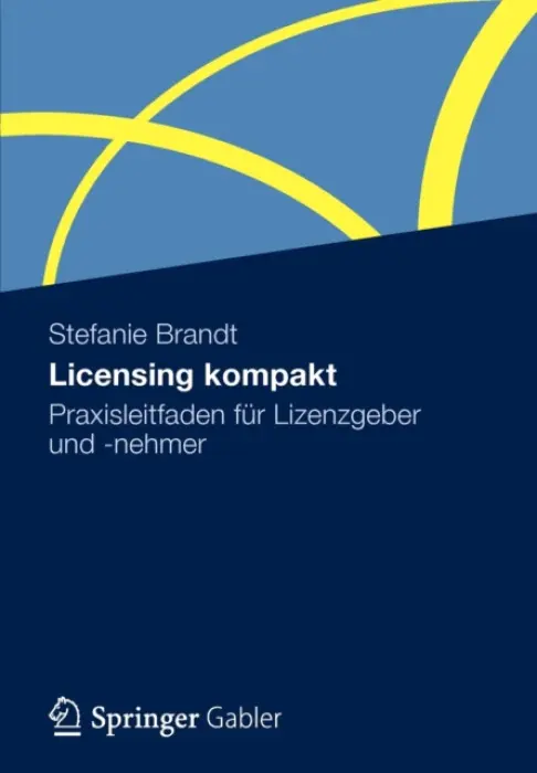 Licensing kompakt - Brandt, Stefanie