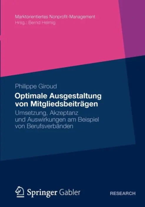 Optimale Ausgestaltung von Mitgliedsbeitragen - Giroud, Philippe