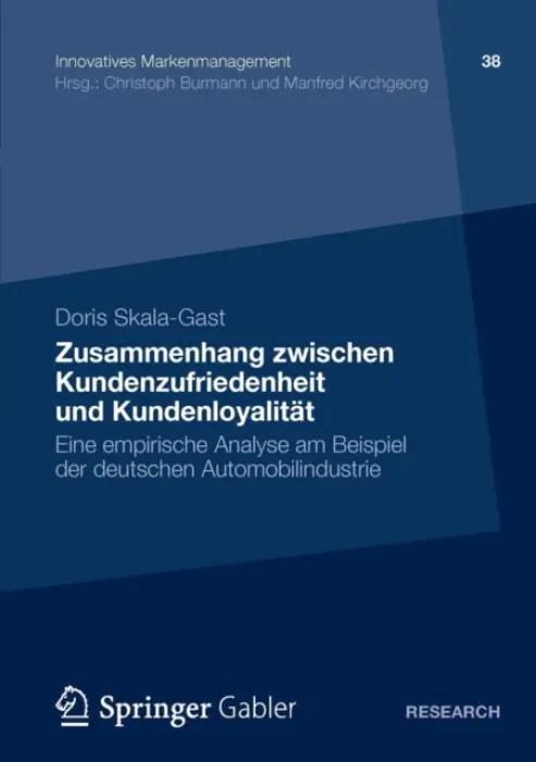 Zusammenhang zwischen Kundenzufriedenheit und Kundenloyalitat - Skala-Gast, Doris