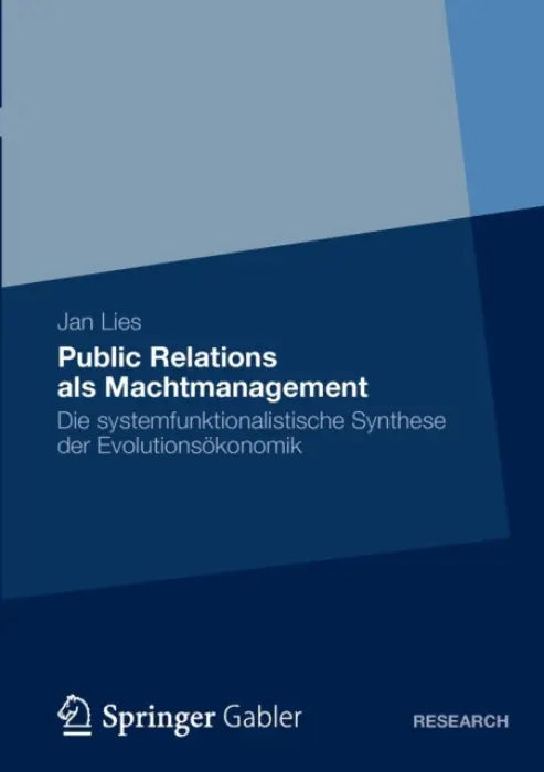 Public Relations als Machtmanagement - Lies, Jan
