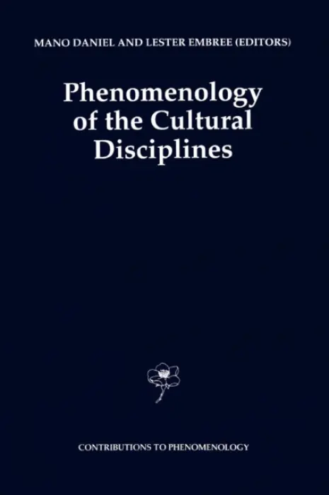 Phenomenology of the Cultural Disciplines