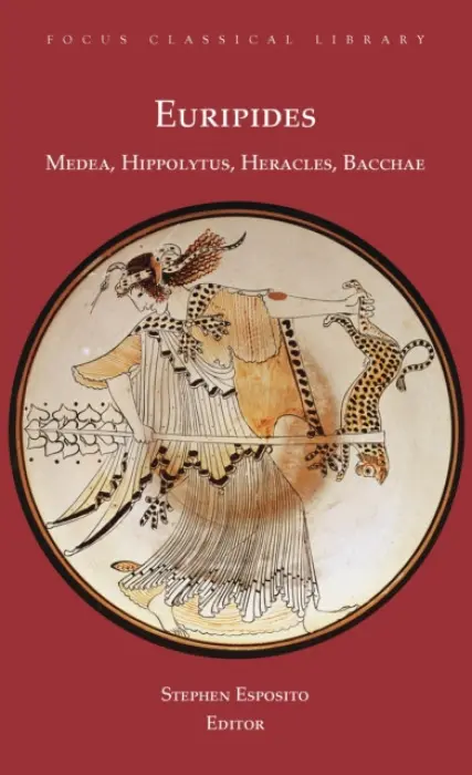 Medea, Hippolytus, Heracles, Bacchae - Euripides