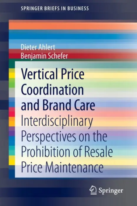 Vertical Price Coordination and Brand Care - Ahlert, Dieter a Schefer, Benjamin