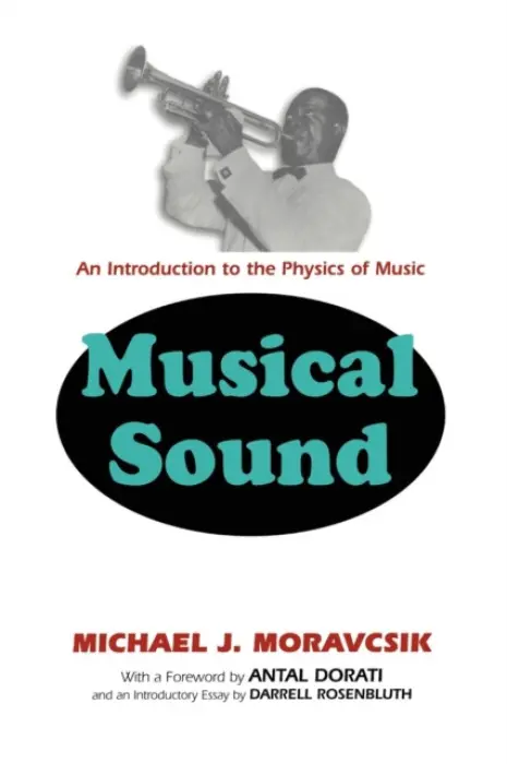 Musical Sound - Moravcsik, Michael J.