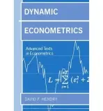 Dynamic Econometrics - Hendry, David F. (Leverhulme Personal, Leverhulme Personal, Research Professor of Economics and FellowNuffield College, Oxford)