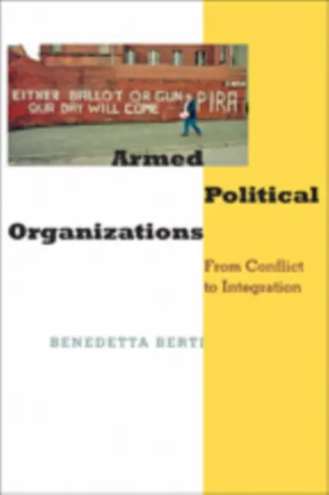 Armed Political Organizations - Berti, Benedetta (TED Senior Fellow, NATO)