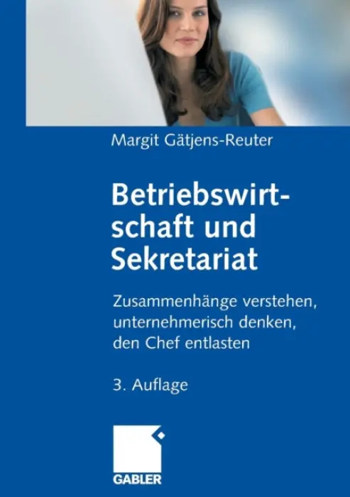 Betriebswirtschaft und Sekretariat - Gatjens, Margit