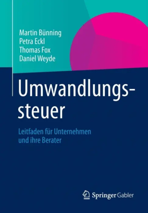 Umwandlungssteuer - Bunning, Martin a Eckl, Petra a Fox, Thomas a Weyde, Daniel