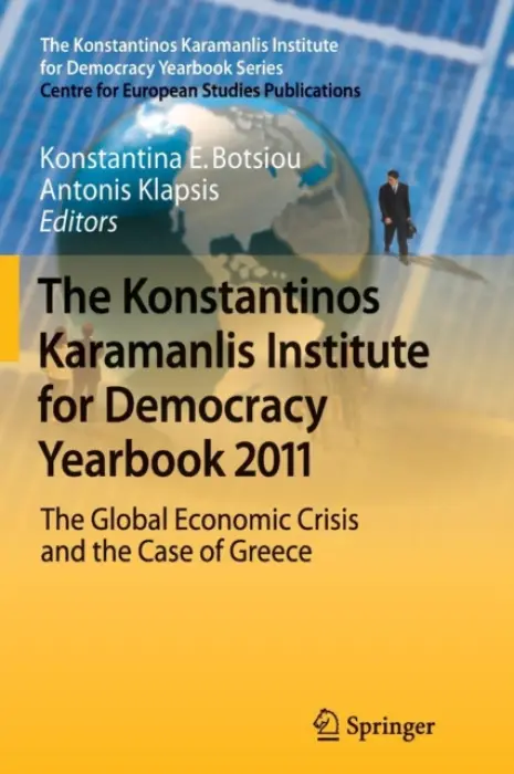 Konstantinos Karamanlis Institute for Democracy Yearbook 2011
