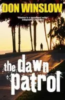 Dawn Patrol - Winslow, Don
