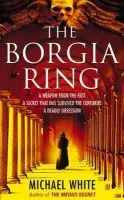 Borgia Ring - White, Michael