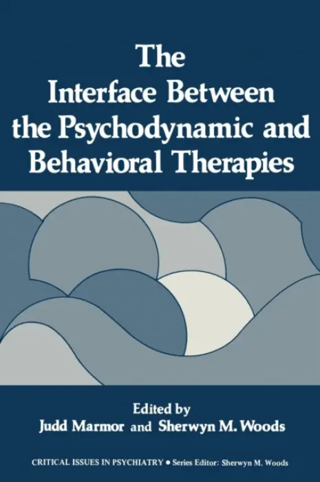 Interface Between the Psychodynamic and Behavioral Therapies