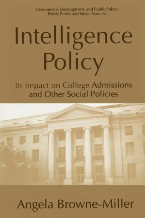 Intelligence Policy - Browne-Miller, Angela, PhD