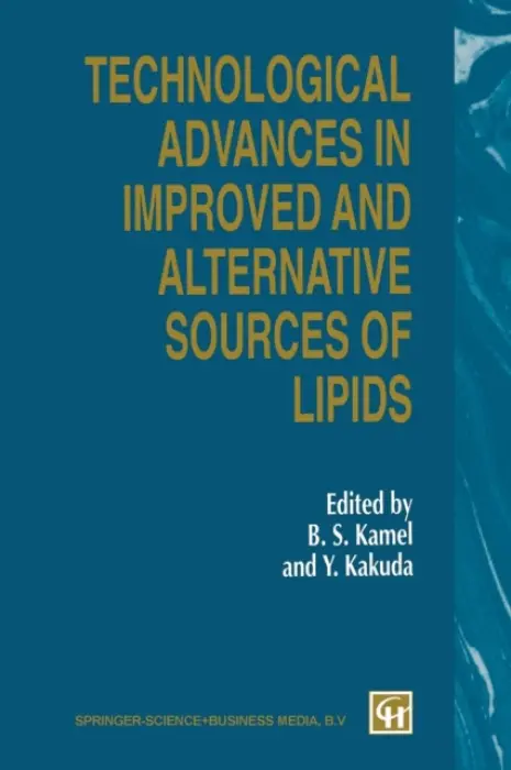 Technological Advances in Improved and Alternative Sources of Lipids