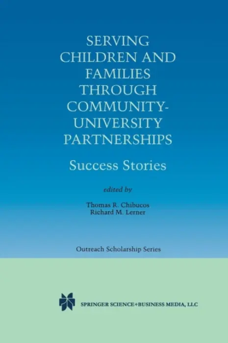 Serving Children and Families Through Community-University Partnerships