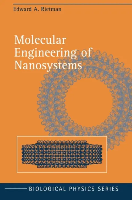 Molecular Engineering of Nanosystems - Rietman, Edward A.