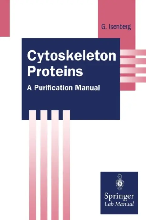Cytoskeleton Proteins - Isenberg, Gerhard
