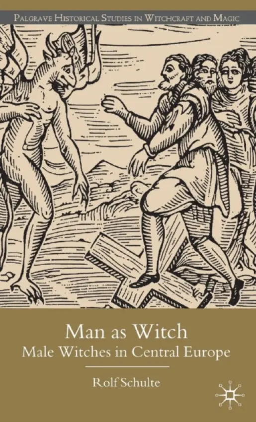 Man as Witch - Schulte, R.