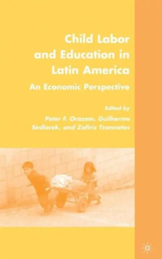 Child Labor and Education in Latin America - Orazem, P. a Tzannatos, Z.