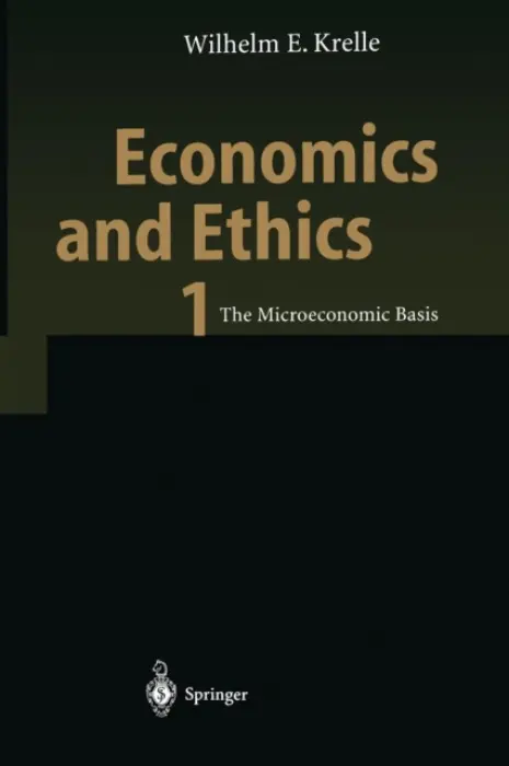 Economics and Ethics 1 - Krelle, Wilhelm E.