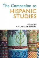 Companion to Hispanic Studies - Davies, Catherine