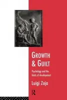 Growth and Guilt - Zoja, Luigi