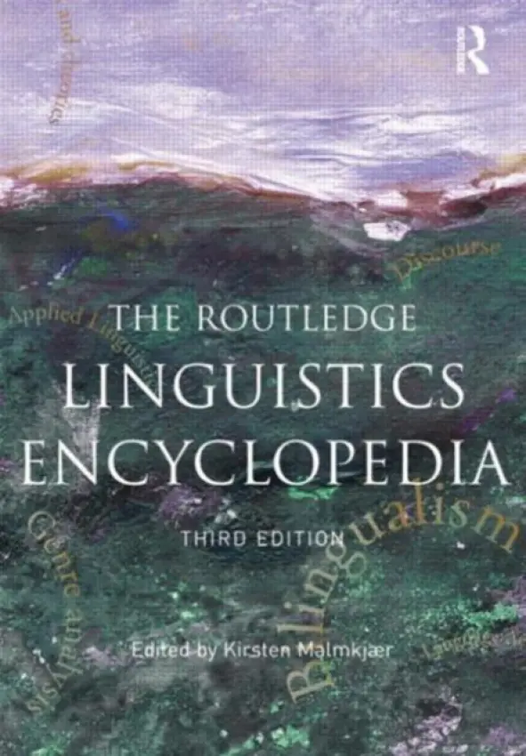 Routledge Linguistics Encyclopedia
