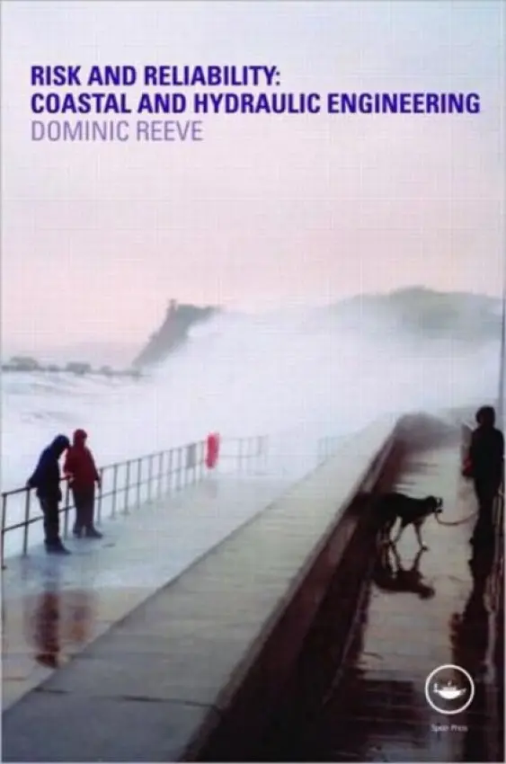 Risk and Reliability - Reeve, Dominic