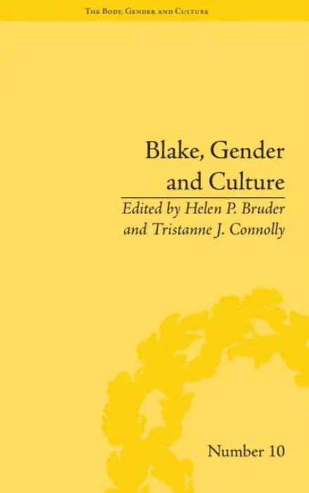 Blake, Gender and Culture - Bruder, Helen P