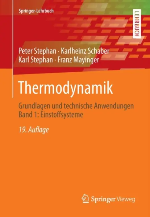Thermodynamik - Stephan, Peter a Schaber, Karlheinz a Stephan, Karl a Mayinger, Franz
