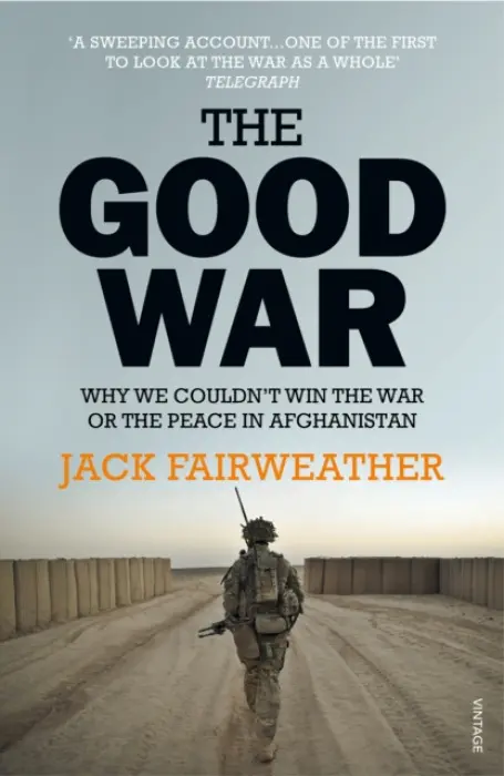 Good War - Fairweather, Jack