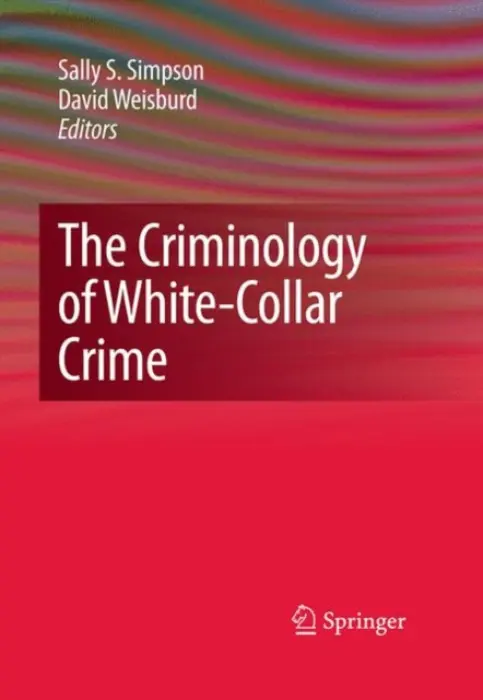Criminology of White-Collar Crime