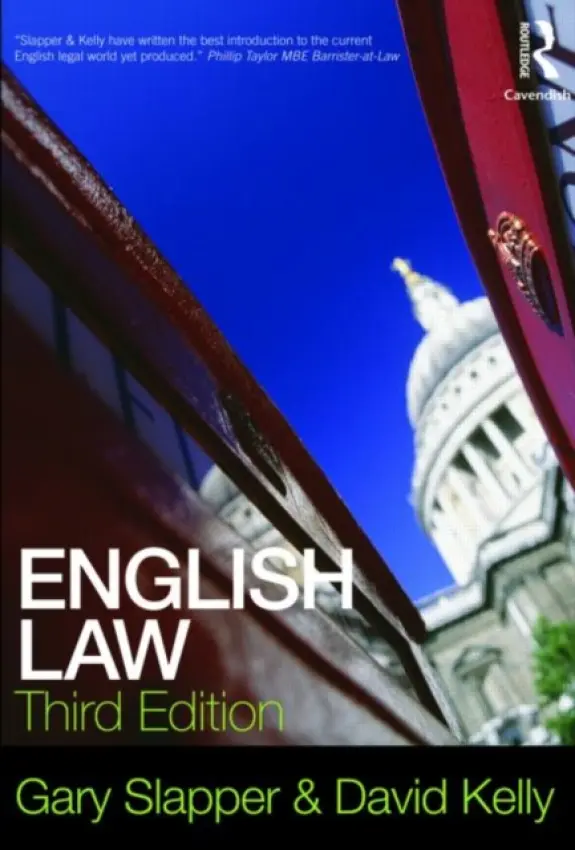 English Law - Slapper, Gary (NYU London, UK) a Kelly, David (Staffordshire University, UK)