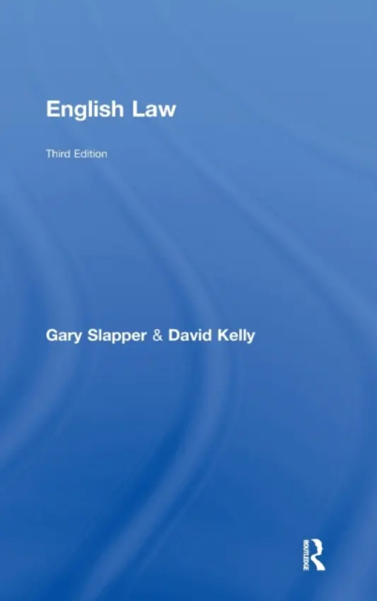 English Law - Slapper, Gary (NYU London, UK) a Kelly, David (Staffordshire University, UK)