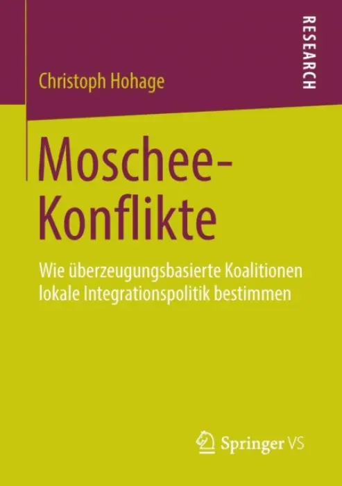 Moschee-Konflikte - Hohage, Christoph