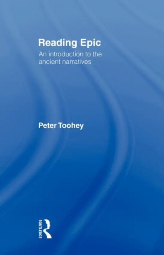 Reading Epic - Toohey, Peter
