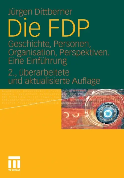 Die FDP - Dittberner, Jurgen