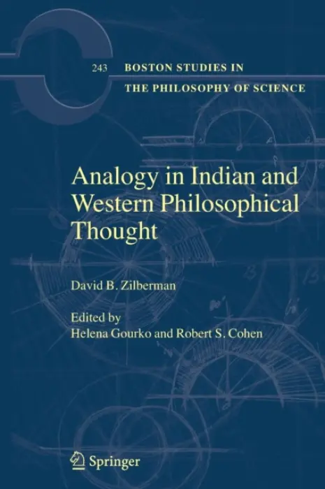 Analogy in Indian and Western Philosophical Thought - Zilberman, David B.