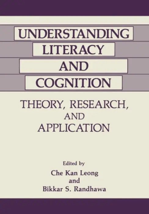 Understanding Literacy and Cognition
