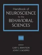 Handbook of Neuroscience for the Behavioral Sciences, 2 Volume Set