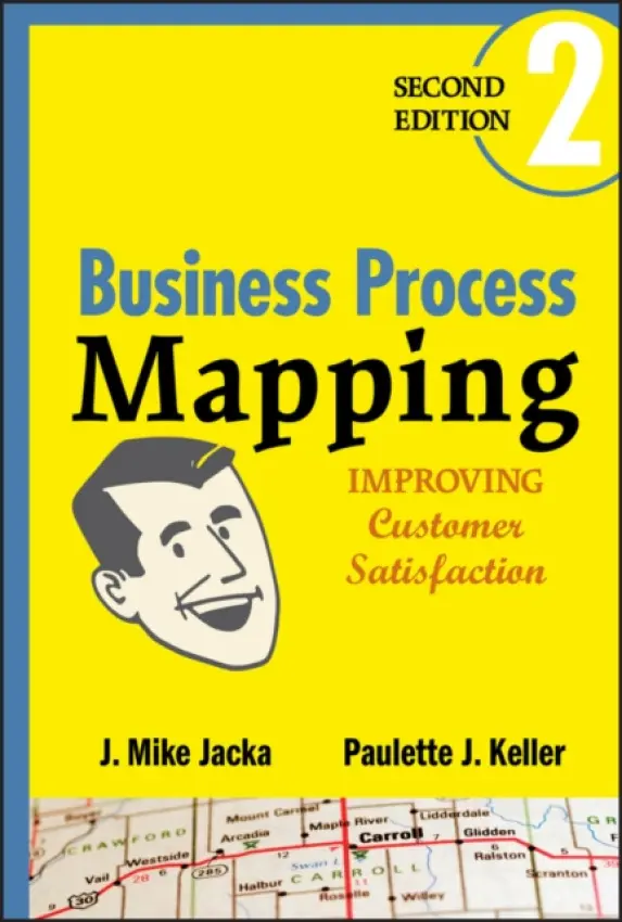 Business Process Mapping - Jacka, J. Mike a Keller, Paulette J.