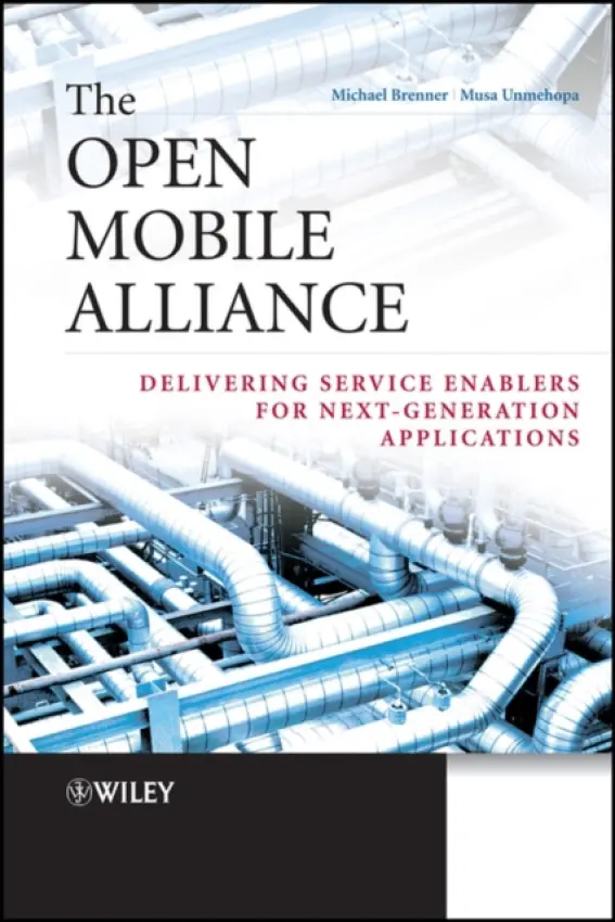 Open Mobile Alliance - Brenner, Michael (Alcatel-Lucent) a Unmehopa, Musa (Lucent Tehcnologies Bell Laboratories)