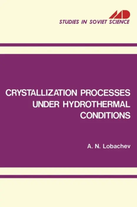 Crystallization Processes under Hydrothermal Conditions