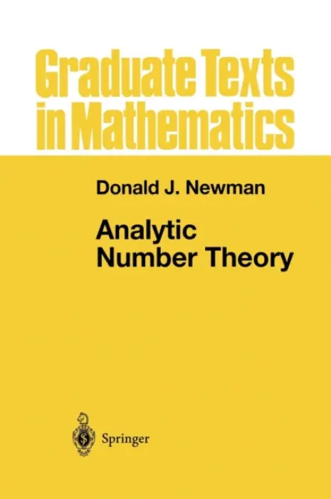 Analytic Number Theory - Newman, Donald J.