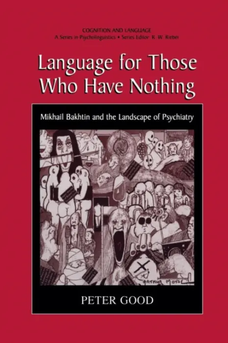 Language for Those Who Have Nothing - Good, Peter
