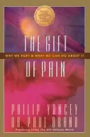 Gift of Pain - Brand, Paul a Yancey, Philip