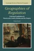 Geographies of Regulation - Howell, Philip (University of Cambridge)