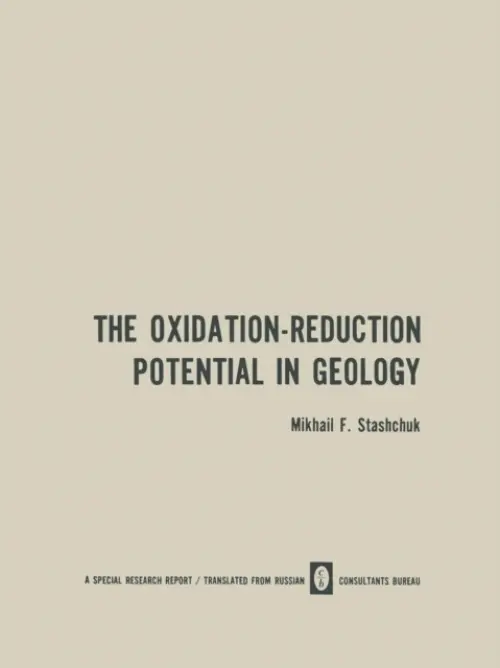 Oxidation-Reduction Potential in Geology - Stashchuk, M. F.